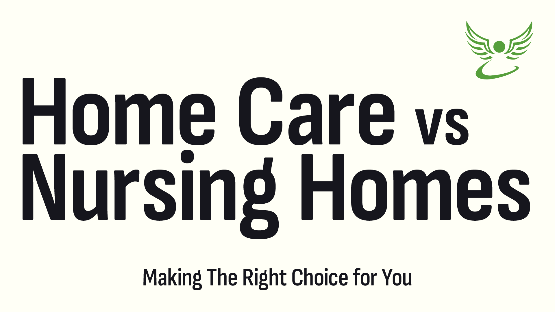 Home care vs nursing homes