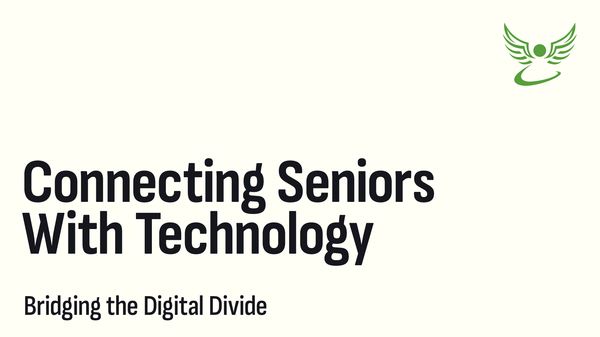 Connecting Seniors with Technology: Bridging the Digital Divide