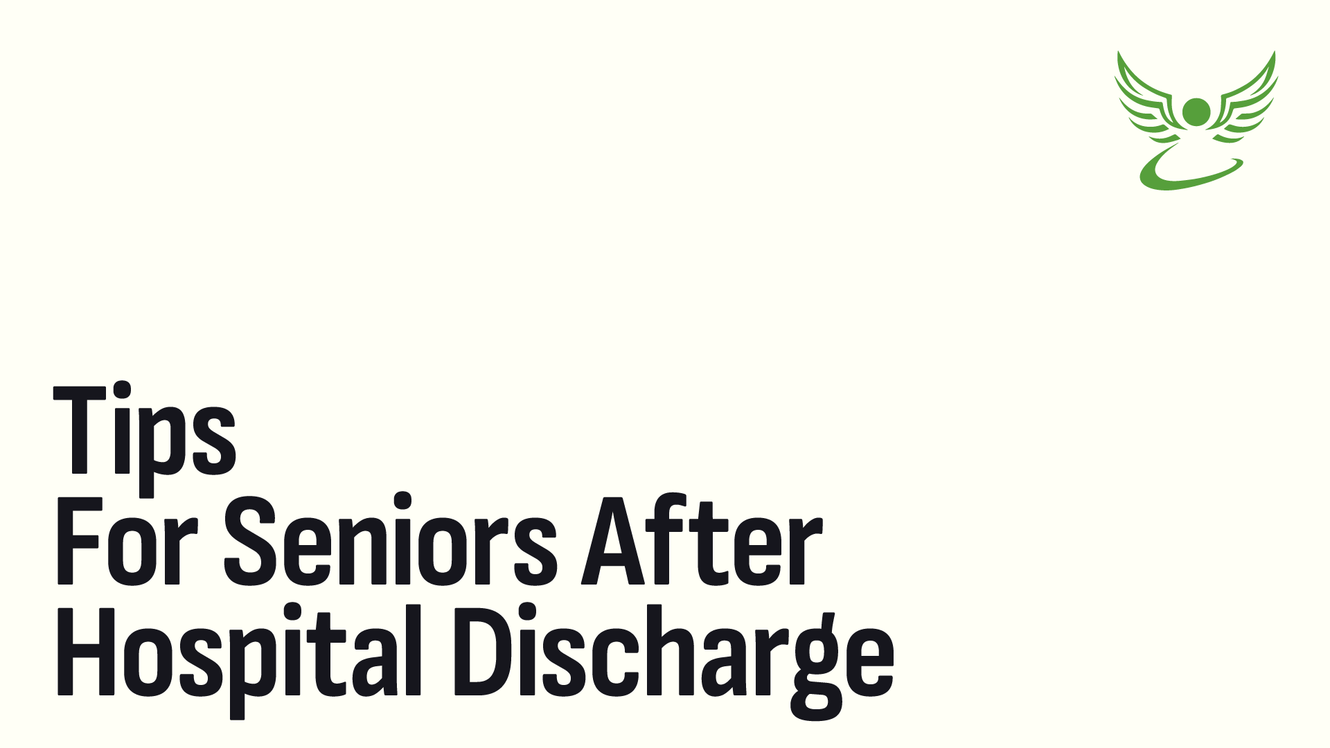 Tips for Seniors After Hospital Discharge